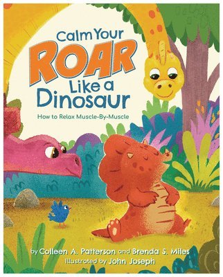 bokomslag Calm Your Roar Like a Dinosaur