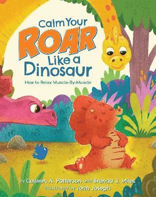 Calm Your Roar Like a Dinosaur 1