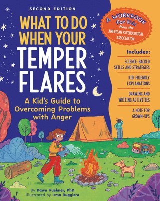 bokomslag What to Do When Your Temper Flares, 2nd Edition: A Kid's Guide to Overcoming Problems with Anger