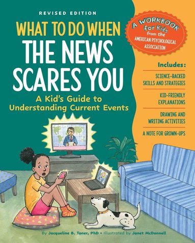 Jacqueline B. Toner - What to Do When the News Scares You, Häftad