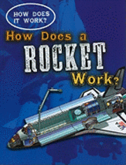 bokomslag How Does a Rocket Work?