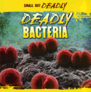 bokomslag Deadly Bacteria