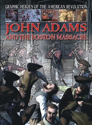 Gary Jeffrey - John Adams and the Boston Massacre, Häftad