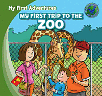 My First Trip to the Zoo 1