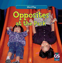 Kathleen Connors - Opposites at the Park, Inbunden