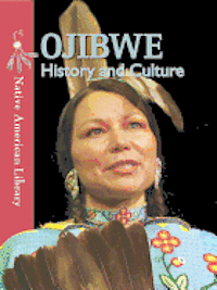 Ojibwe History and Culture