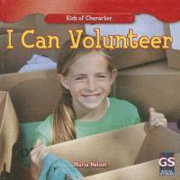 Maria Nelson - I Can Volunteer, Inbunden