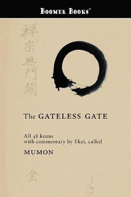 The Gateless Gate 1
