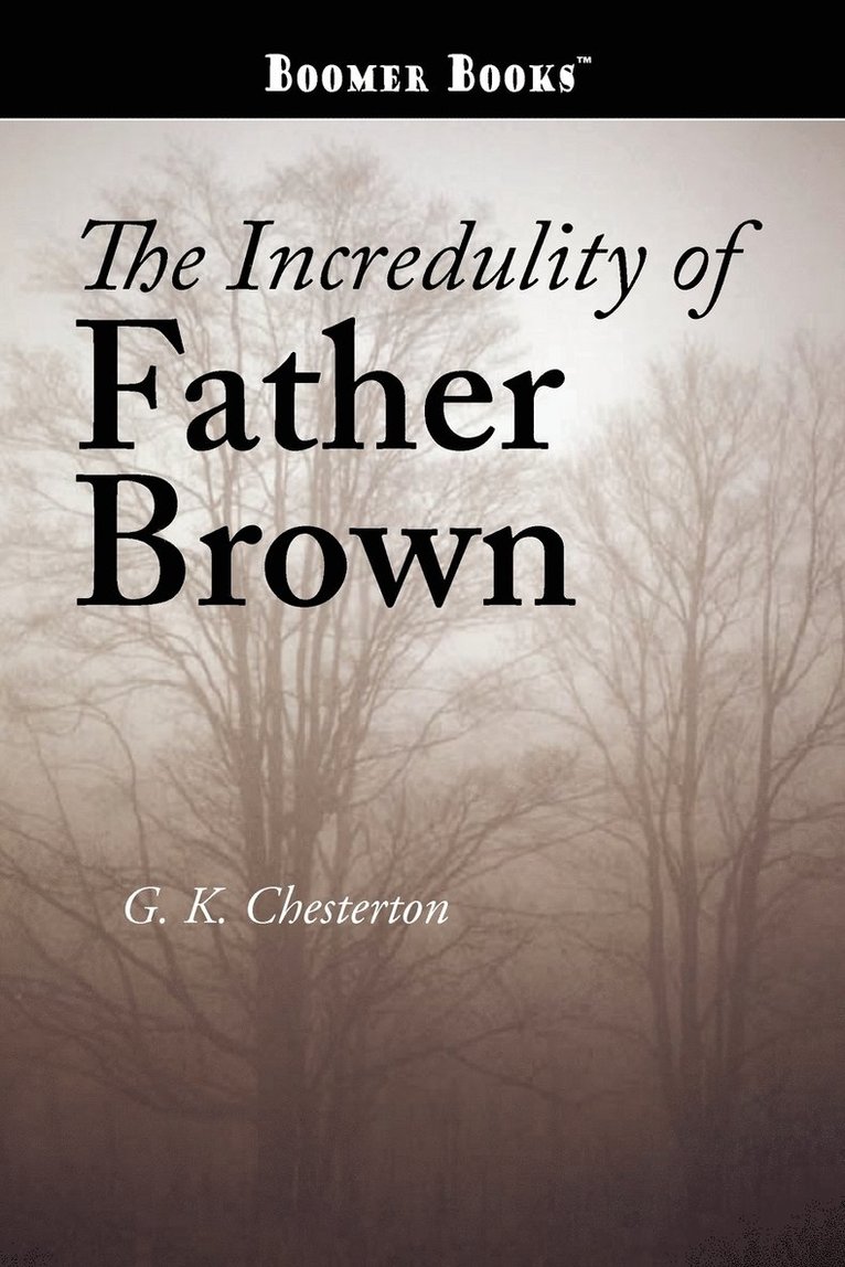 Incredulity of Father Brown