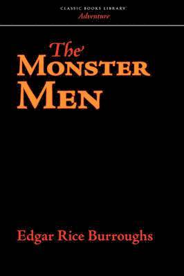 The Monster Men 1