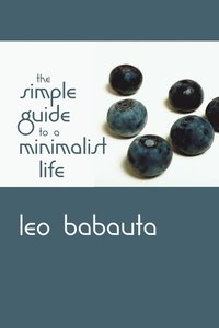 bokomslag The Simple Guide to a Minimalist Life