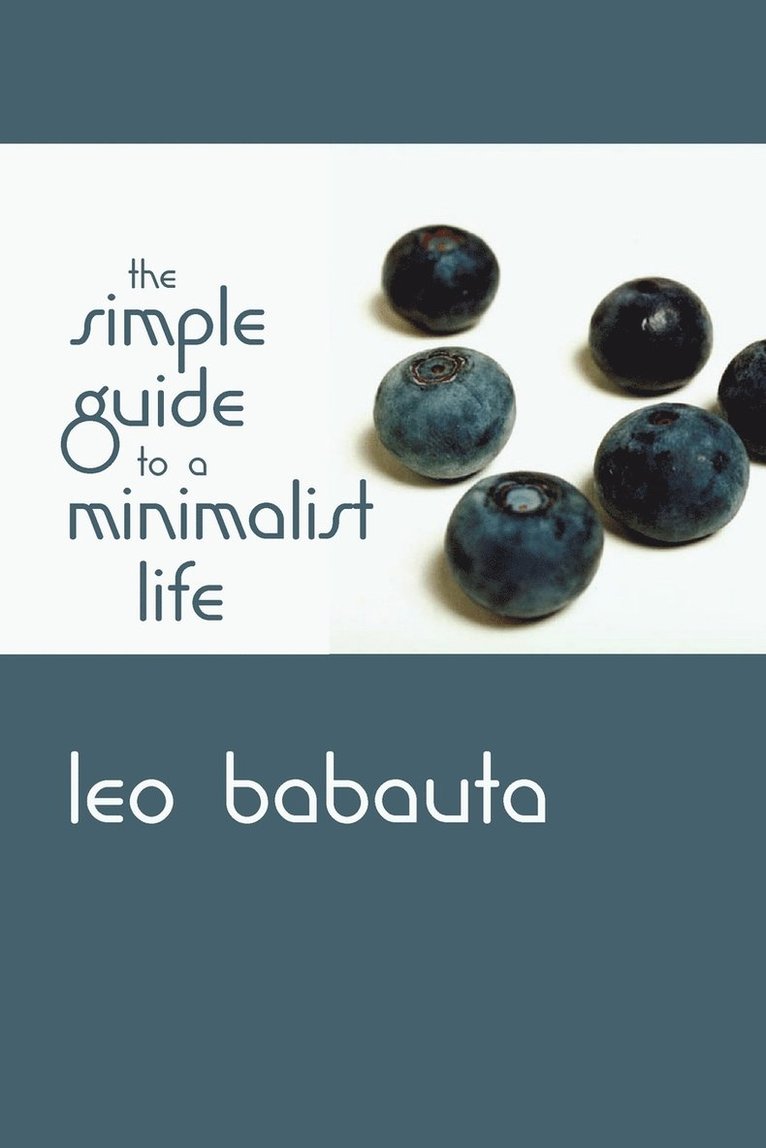 Simple Guide to a Minimalist Life 1