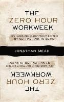bokomslag The Zero Hour Workweek