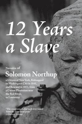 Solomon Northup - Twelve Years a Slave, Häftad