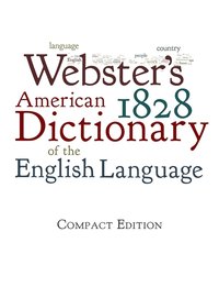bokomslag Webster's 1828 American Dictionary of the English Language