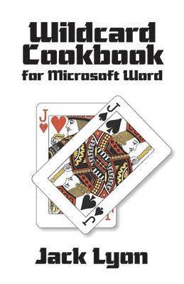 Wildcard Cookbook for Microsoft Word 1