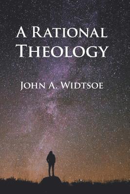 A Rational Theology 1