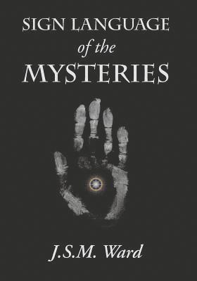 bokomslag Sign Language of the Mysteries