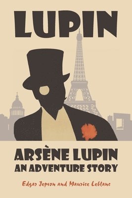 Edgar Jepson, Maurice LeBlanc - Arsène Lupin, Häftad