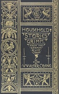 bokomslag Household Stories from the Collection of the Brothers Grimm