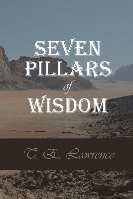 Seven Pillars of Wisdom 1