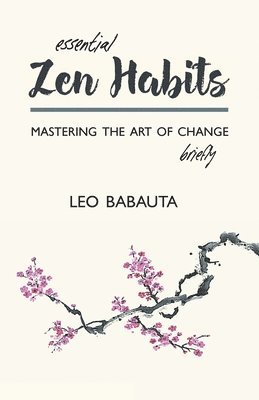 Essential Zen Habits 1