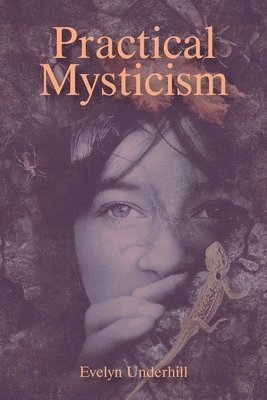 Practical Mysticism 1