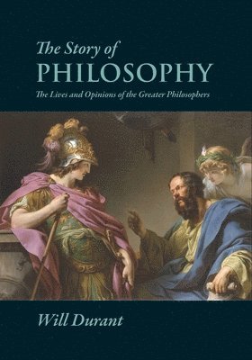Will Durant - Story of Philosophy, Häftad