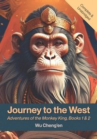 bokomslag Journey to the West: Adventures of the Monkey King, Books 1& 2