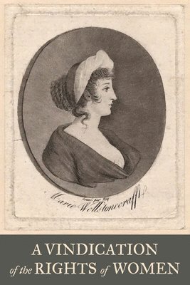 Vindication of the Rights of Woman