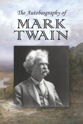 Autobiography of Mark Twain