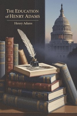 Education of Henry Adams
