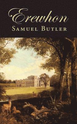 Samuel Butler - Erewhon, Inbunden