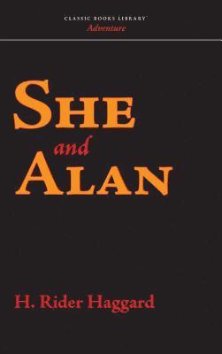 H. Rider Haggard, H Rider Haggard - She and Allan, Inbunden