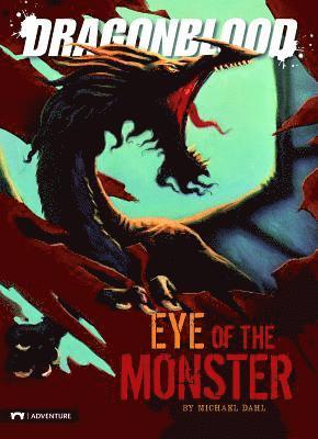 Michael Dahl - Eye of the Monster, Inbunden