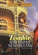 bokomslag The Zombie Who Visited New Orleans
