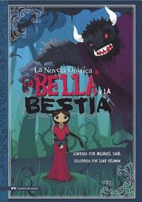 bokomslag La Bella Y La Bestia