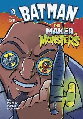 Batman Maker of Monsters 1