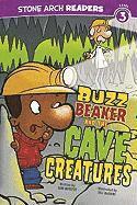 bokomslag Buzz Beaker and the Cave Creatures