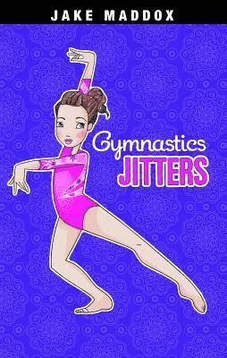 Jake Maddox - Gymnastics Jitters, Inbunden