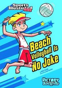 bokomslag Beach Volley Ball is No Joke