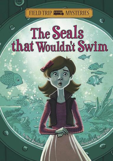 bokomslag Field Trip Mysteries: The Seals That Wouldn't Swim