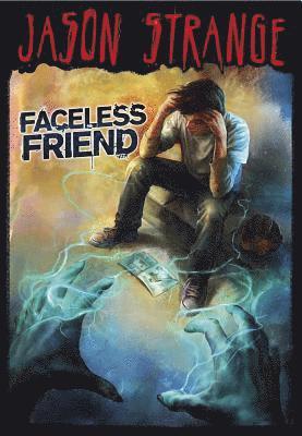 bokomslag Faceless Friend