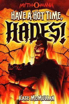 Have a Hot Time, Hades!