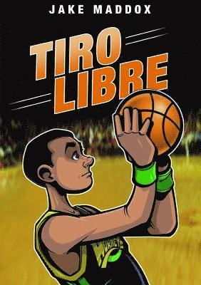 bokomslag Jake Maddox: Tiro Libre