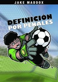 bokomslag Jake Maddox: Definición Por Penales