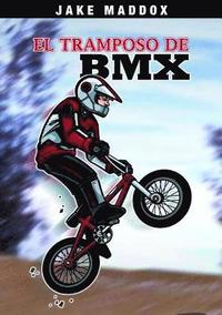 bokomslag El Tramposo de BMX