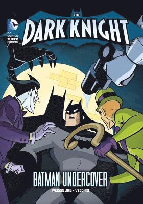 Paul Weissburg - The Dark Knight: Batman Undercover, Häftad