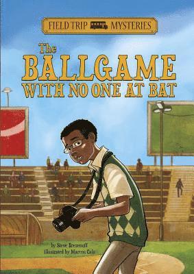 Steve Brezenoff - Field Trip Mysteries: The Ballgame with No One at Bat, Inbunden