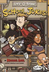 bokomslag Laff-O-Tronic School Jokes (Laff-O-Tronic Joke Books!)